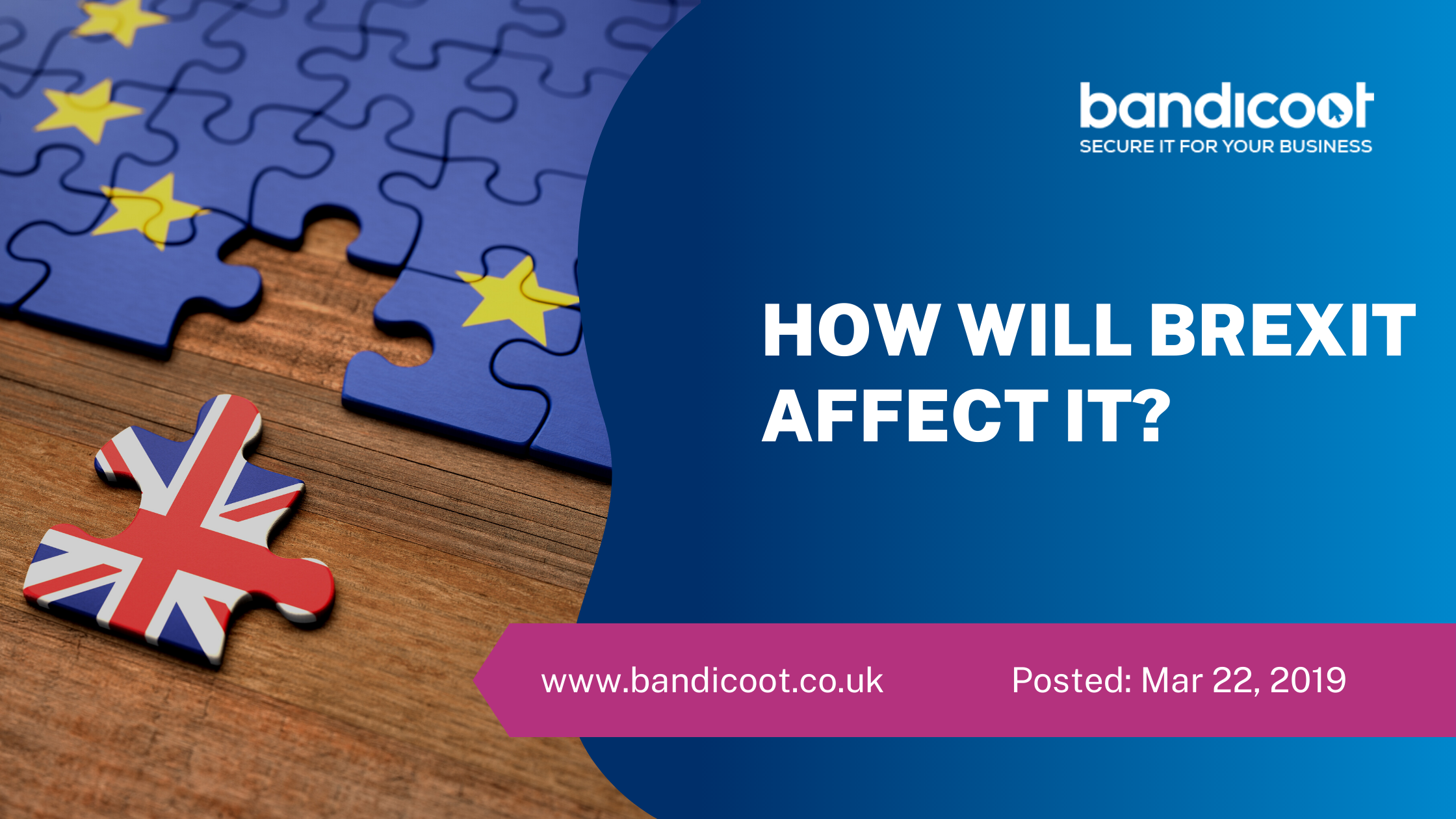 How Will Brexit Affect IT? - Bandicoot IT